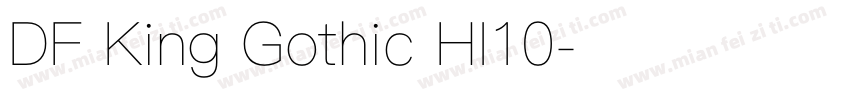 DF King Gothic HI10字体转换
